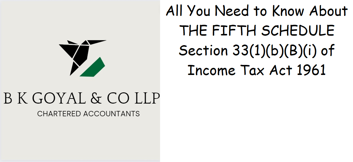 All You Need To Know About THE FIFTH SCHEDULE Section 33(1)(b)(B)(i) Of ...