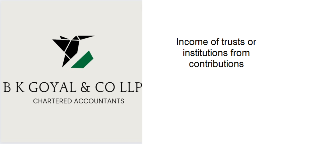 Income of trusts or institutions from contributions