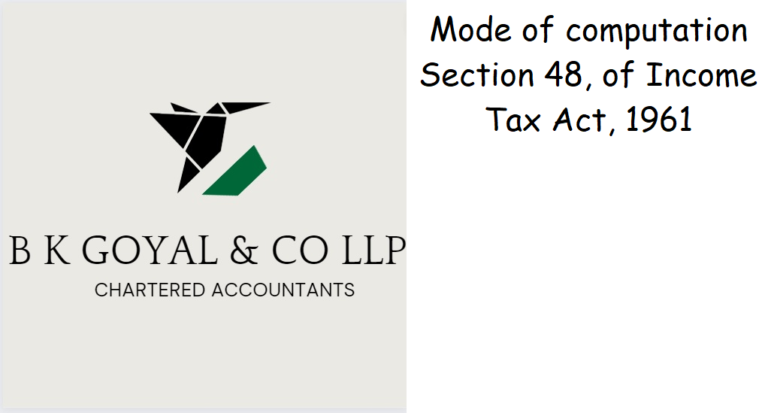 Mode of computation Section 48, of Income Tax Act, 1961