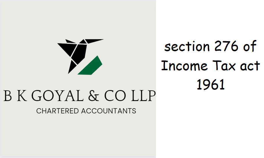 section 276 of Income Tax act 1961