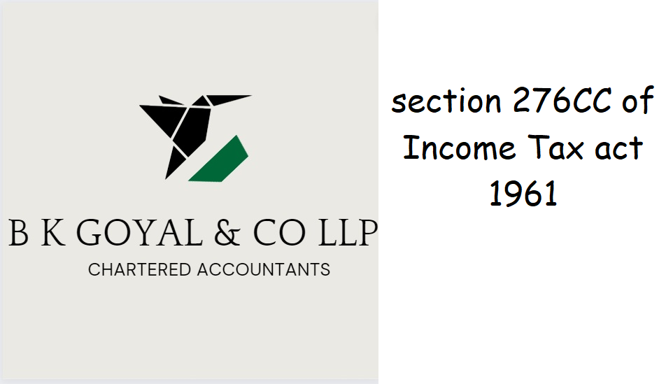 section 276CC of Income Tax act 1961