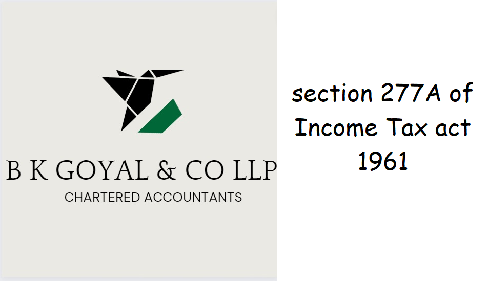 section 277A of Income Tax act 1961