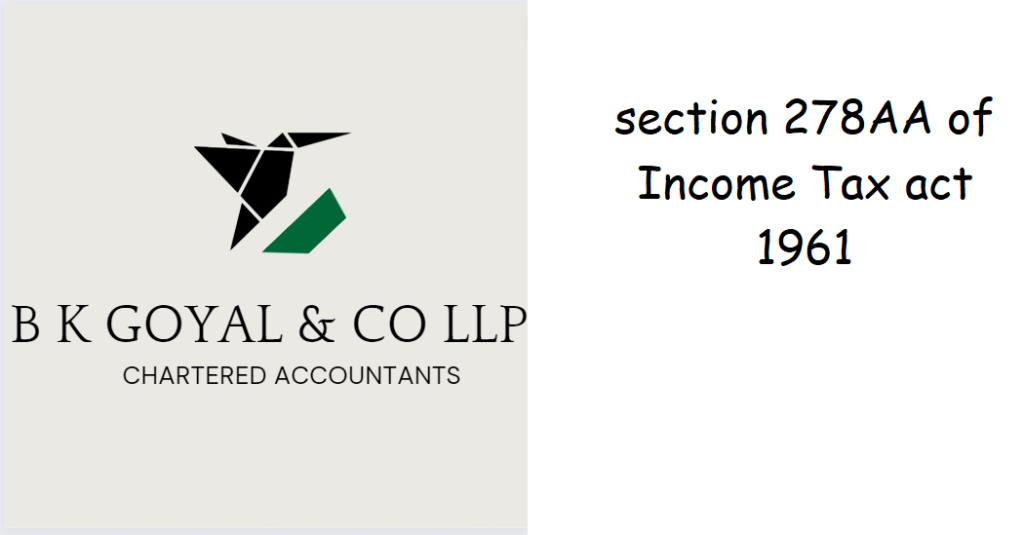 section 278AA of Income Tax act 1961