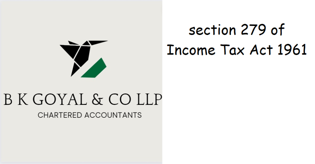 section 279 of Income Tax Act 1961