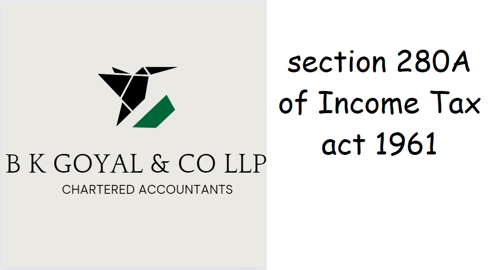 section 280A of Income Tax act 1961