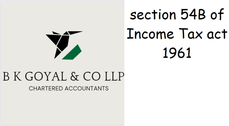 section 54B of Income Tax act 1961