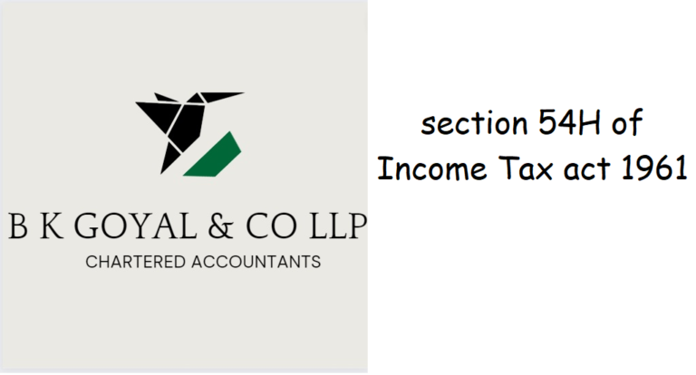 section 54H of Income Tax act 1961