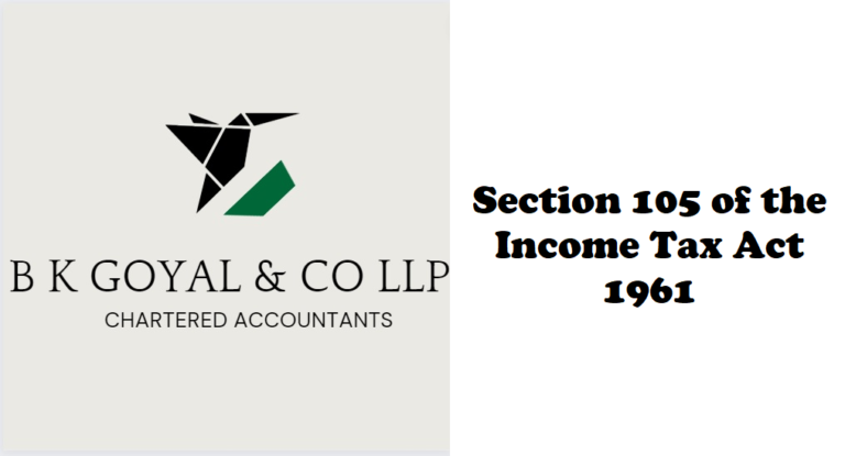 Section 105 of the Income Tax Act 1961