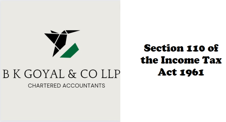 Section 110 of the Income Tax Act 1961