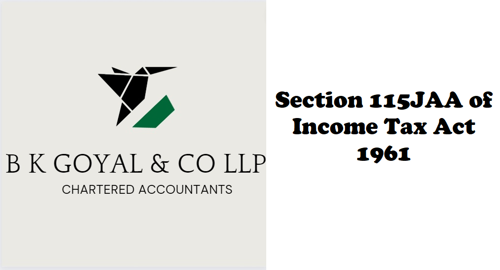 Section 115JAA of Income Tax Act 1961