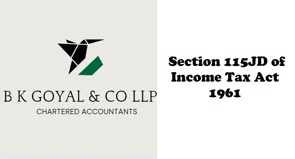 Section 115JD of Income Tax Act 1961