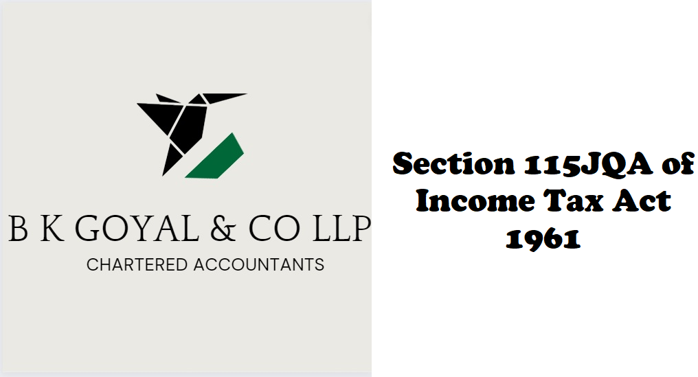 Section 115JQA of Income Tax Act 1961