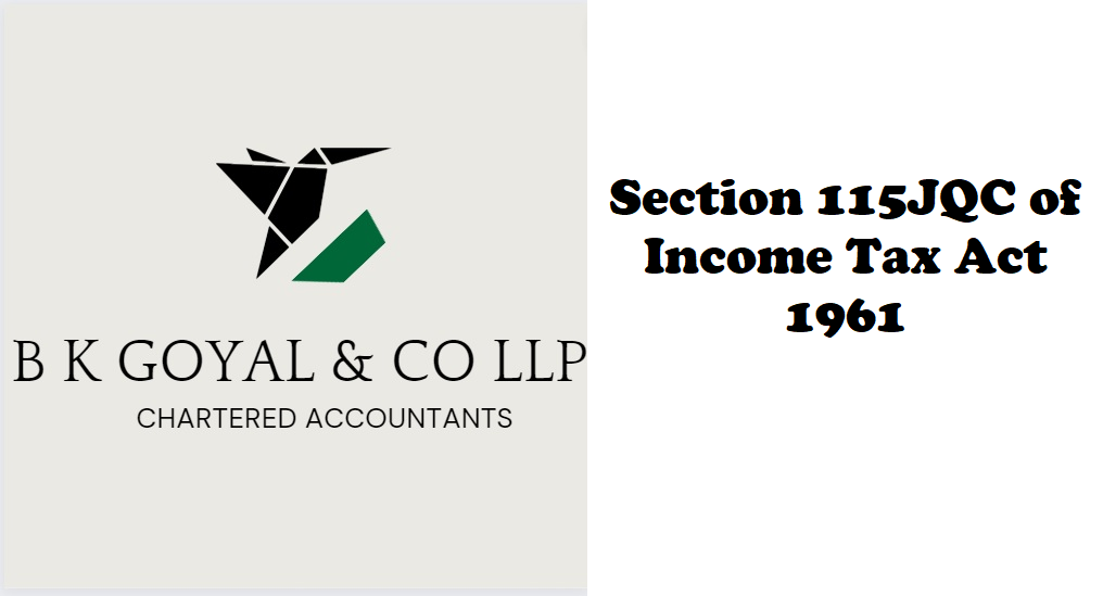 Section 115JQC of Income Tax Act 1961