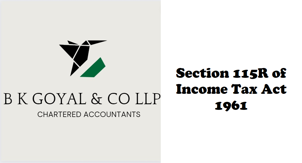 Section 115R of Income Tax Act 1961