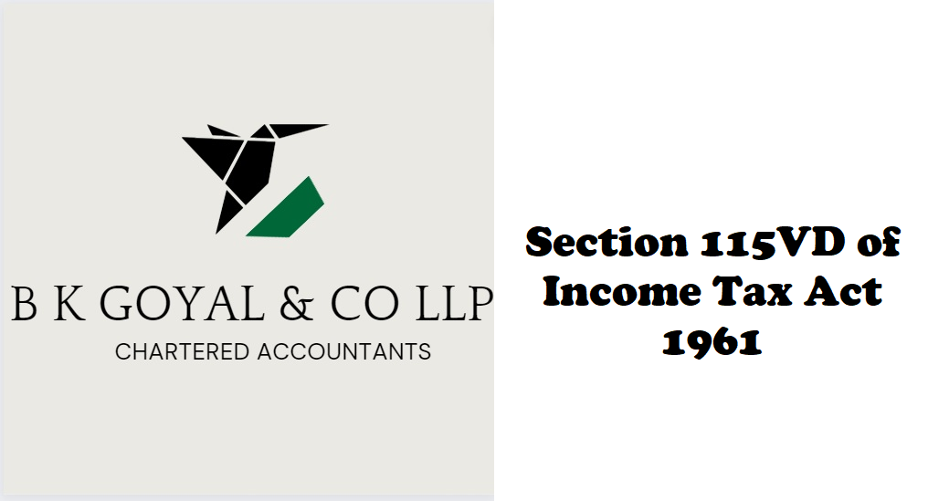 Section 115VD of Income Tax Act 1961