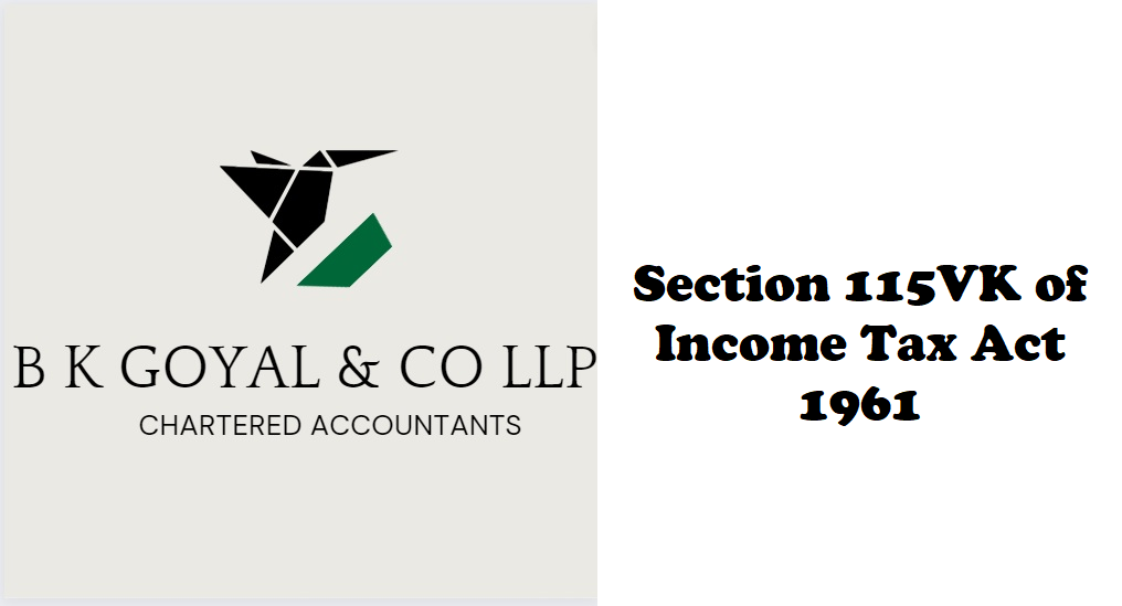 Section 115VK of Income Tax Act 1961