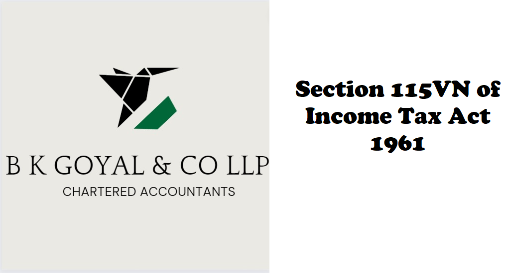 Section 115VN of Income Tax Act 1961