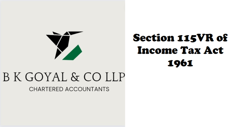 Section 115VR of Income Tax Act 1961