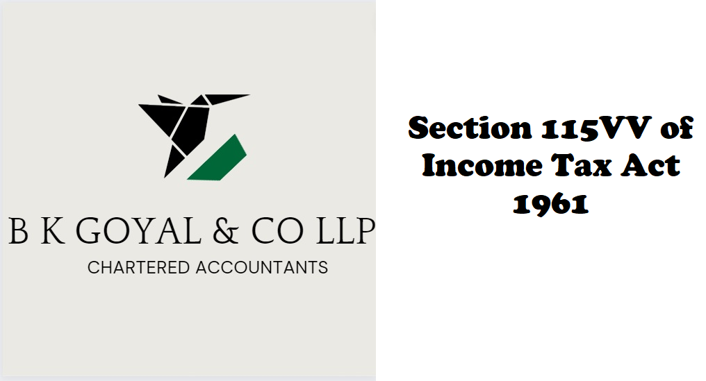 Section 115VV of Income Tax Act 1961