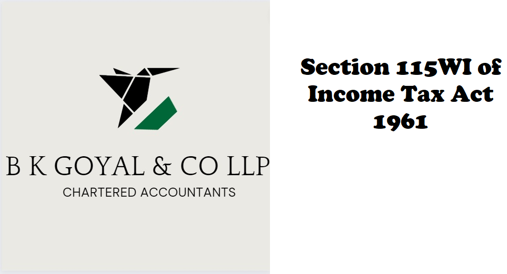 Section 115WI of Income Tax Act 1961