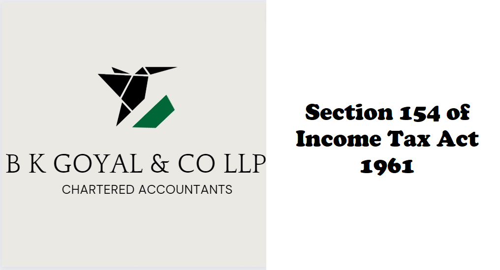 Section 154 of Income Tax Act 1961