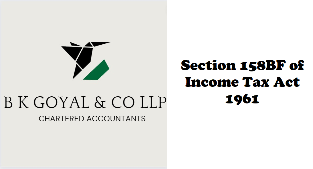 Section 158BF of Income Tax Act 1961