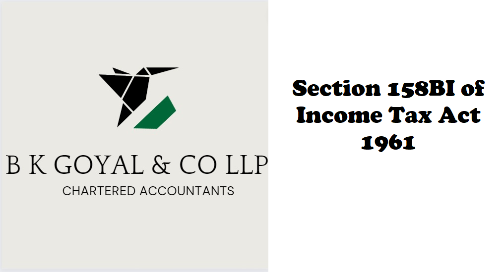 Section 158BI of Income Tax Act 1961