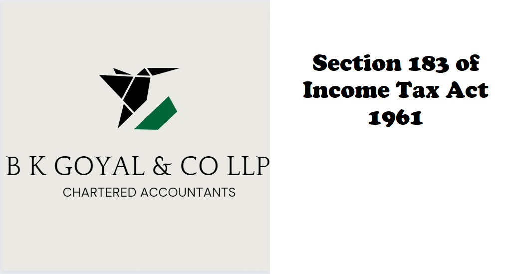 Section 183 of Income Tax Act 1961