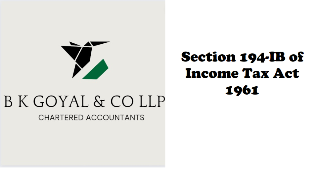 Section 194-IB of Income Tax Act 1961