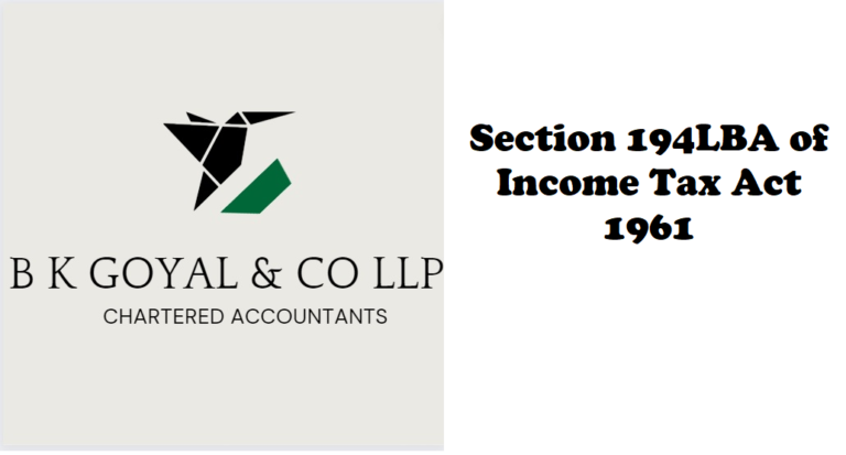 Section 194LBA of Income Tax Act 1961