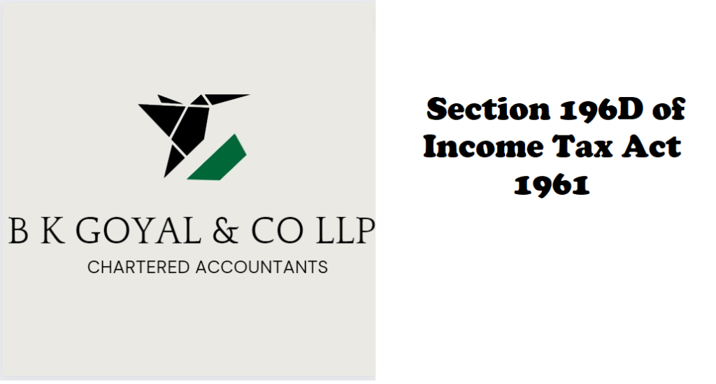 Section 196D of Income Tax Act 1961