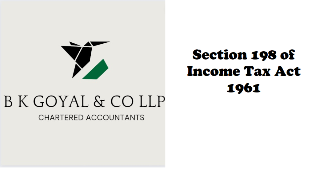 Section 198 of Income Tax Act 1961