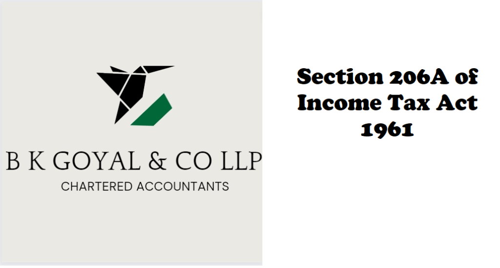 Section 206A of Income Tax Act 1961