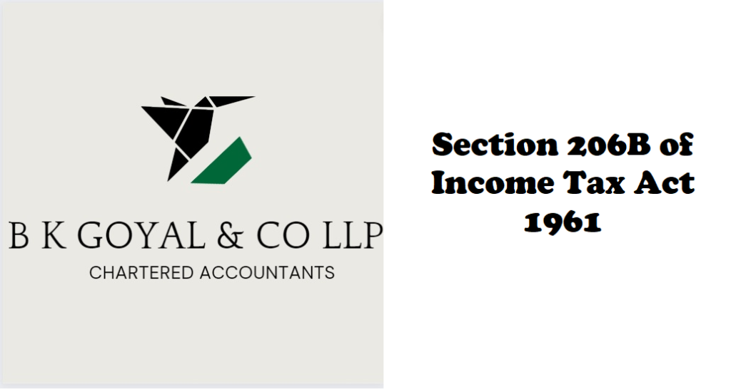 Section 206B of Income Tax Act 1961