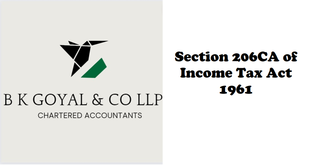 Section 206CA of Income Tax Act 1961