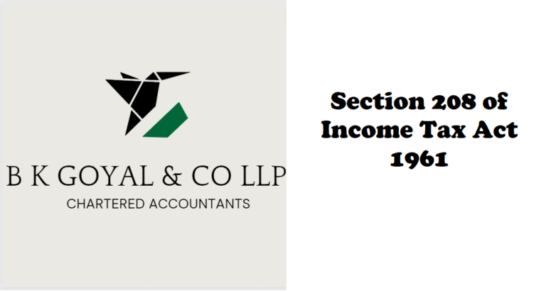 Section 208 of Income Tax Act 1961