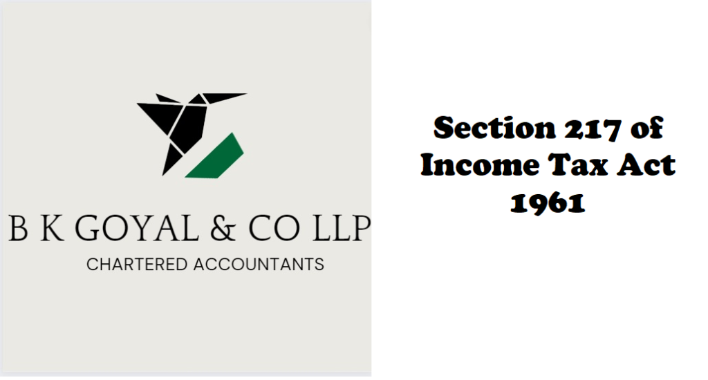 Section 217 of Income Tax Act 1961