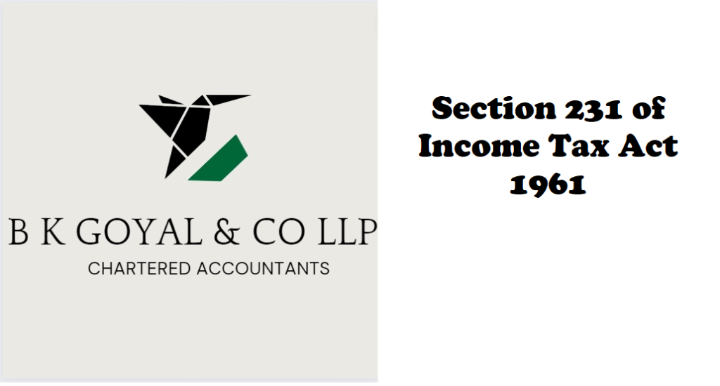 Section 231 of Income Tax Act 1961