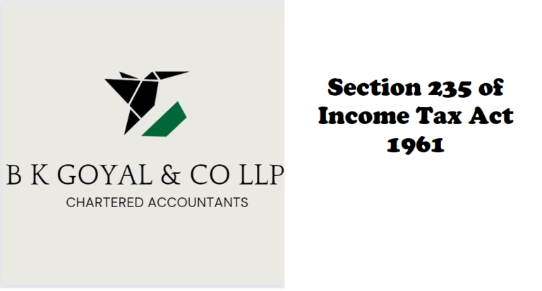 Section 235 of Income Tax Act 1961