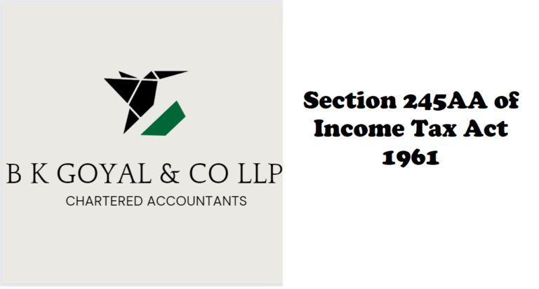 Section 245AA of Income Tax Act 1961