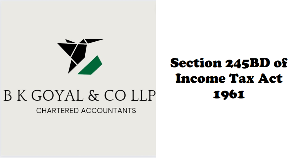 Section 245BD of Income Tax Act 1961