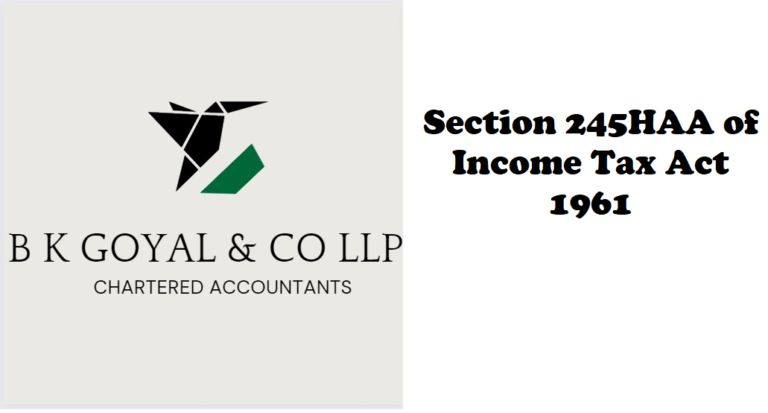 Section 245HAA of Income Tax Act 1961