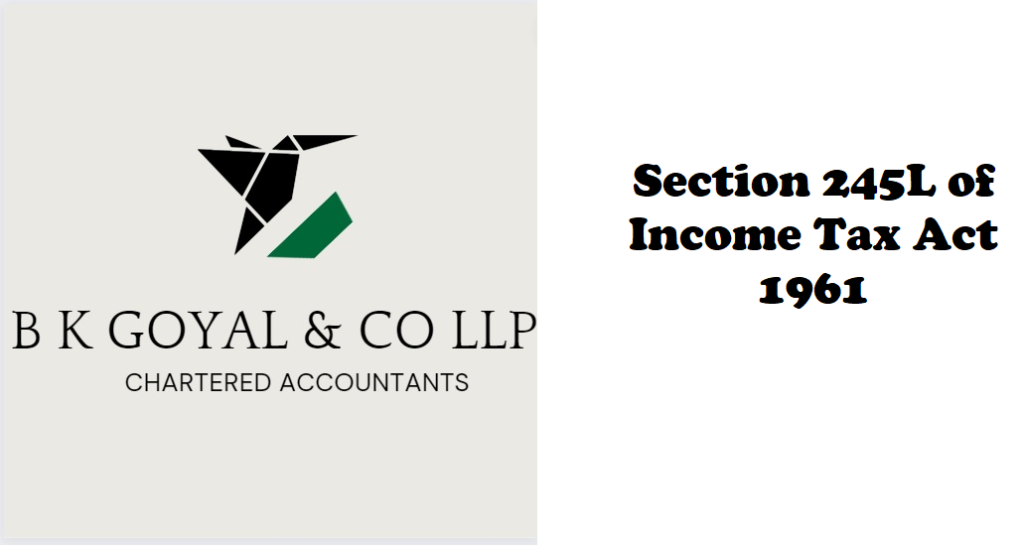 Section 245L of Income Tax Act 1961