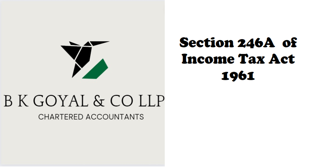 Section 246A of Income Tax Act 1961