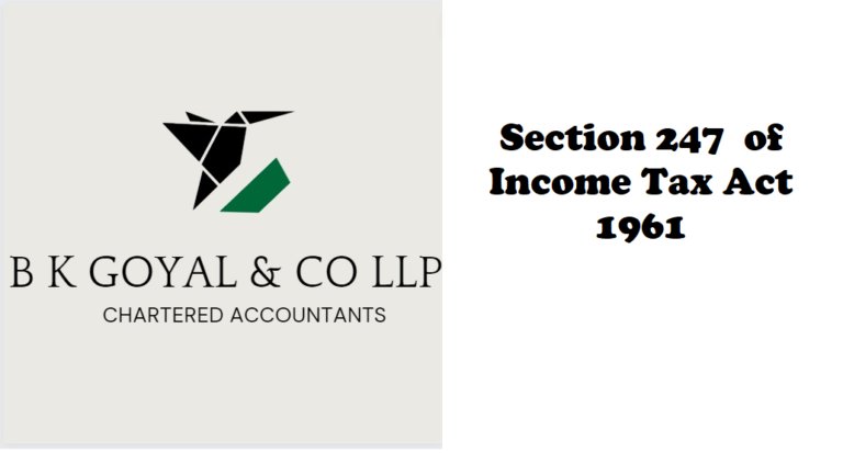 Section 247 of Income Tax Act 1961