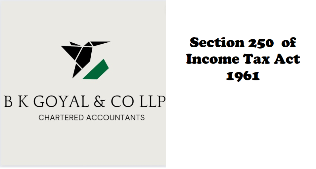 Section 250 of Income Tax Act 1961