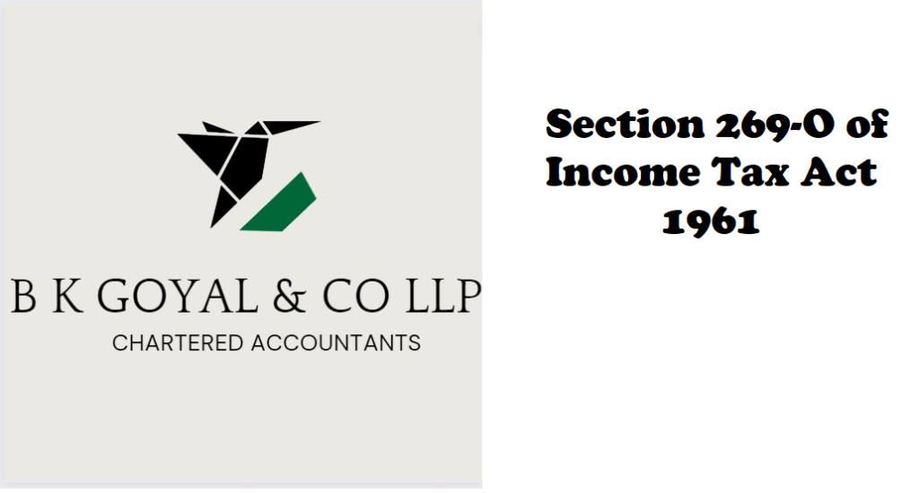 Section 269-O of Income Tax Act 1961