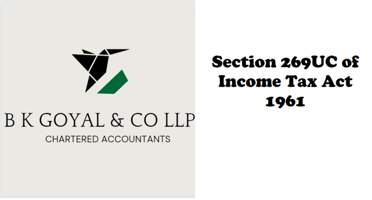 Section 269UC of Income Tax Act 1961