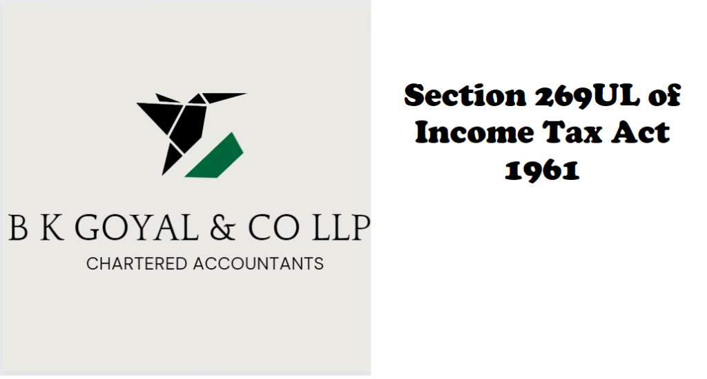 Section 269UL of Income Tax Act 1961