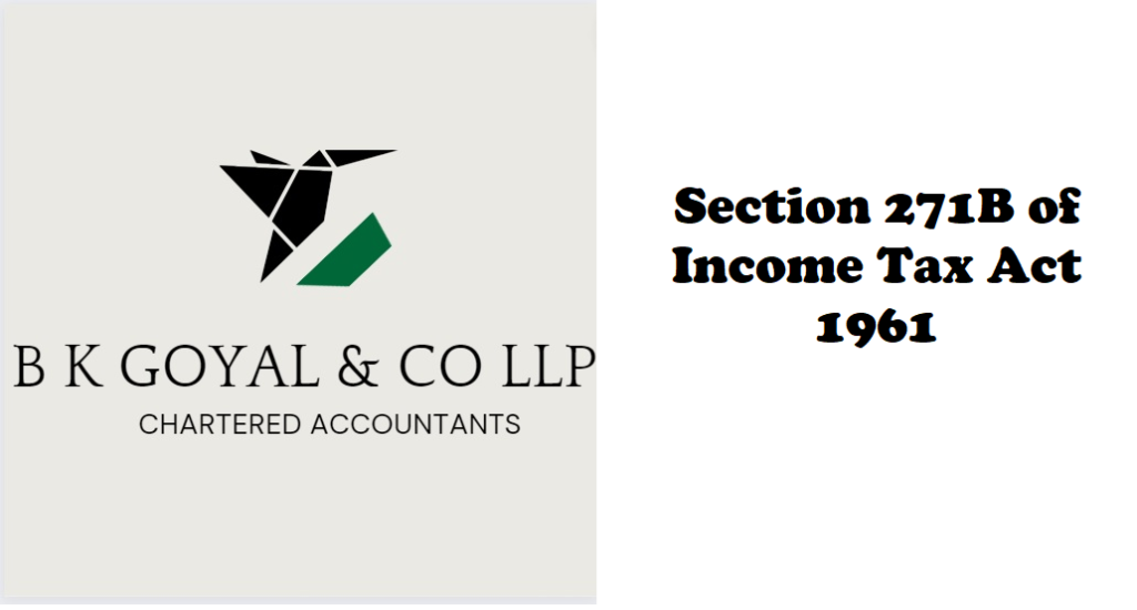 Section 271B of Income Tax Act 1961